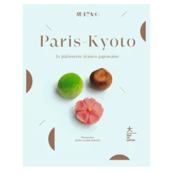 Paris-Kyoto : la pâtisserie franco-japonaise-Cerf Dellier Hot