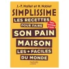 SIMPLISSIME Les recettes pour faire son pain maison les + faciles du monde-Cerf Dellier Online